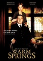 Warm Springs (TV Movie 2005) - IMDb