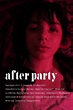 After Party (película 2021) - Tráiler. resumen, reparto y dónde ver ...