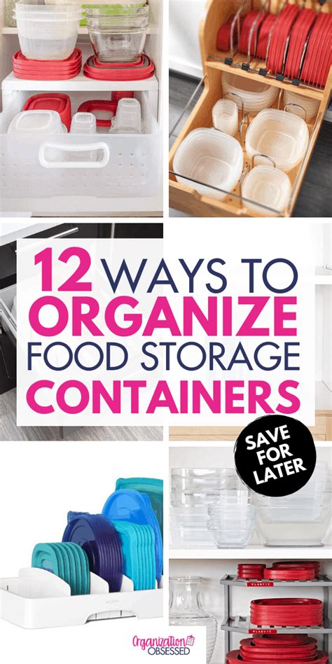 12 Ways To Organize Food Storage Containers Organization Obsessed