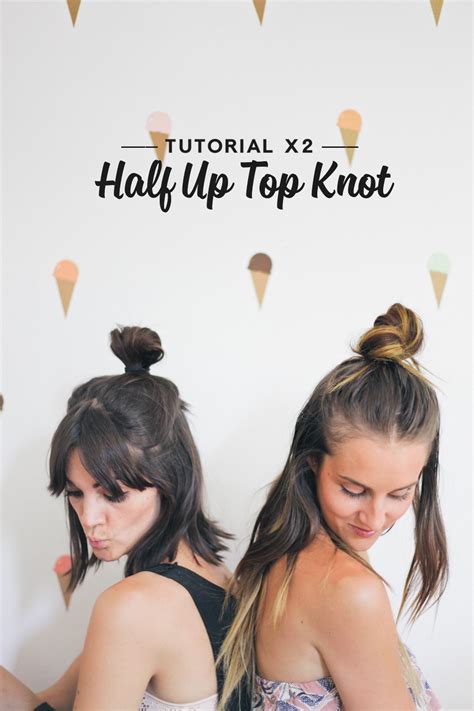 Hair Tutorial X2 Half Up Top Knot For Short And Long Hair