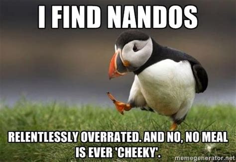 unpopular opinion puffin cheeky nando s know your meme