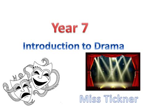 Year 7 Introduction To Drama Skills Ppt Teaching Resources