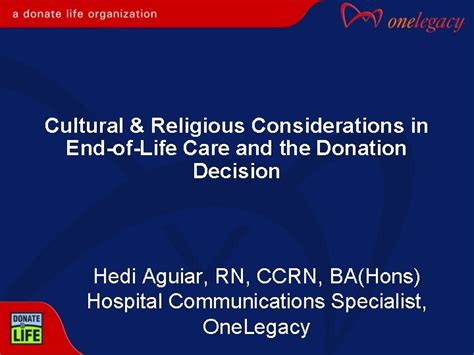 Cultural Religious Considerations In Endoflife Care And The