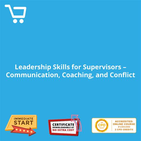 Leadership Skills For Supervisors Communication Coaching And