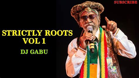 roots reggae mix — dj gabu strictly roots vol1 youtube