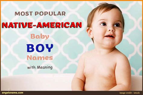 Most Popular Native American Baby Boy Names With Meaning