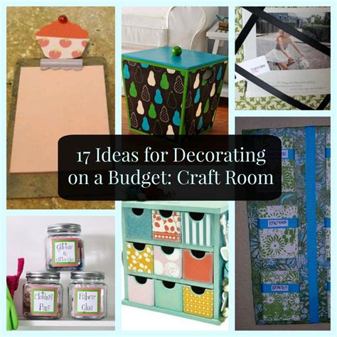 17 Ideas For Decorating On A Budget Craft Room