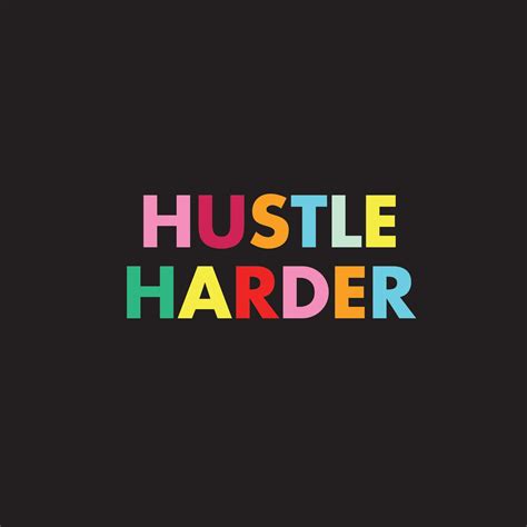 Hustle Harder Motivational Desktop Wallpaper Quotes Desktop