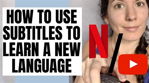 Using Subtitles To Learn A Foreign Language Should You Use English