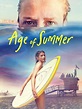 Age of Summer (2018) - Bill Kiely | Synopsis, Characteristics, Moods ...