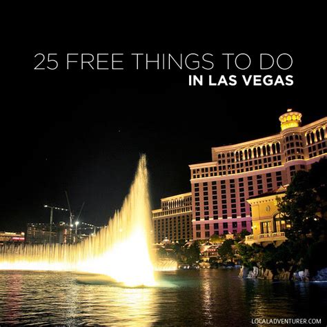 25 Free Things To Do In Las Vegas Las Vegas Travel Blog