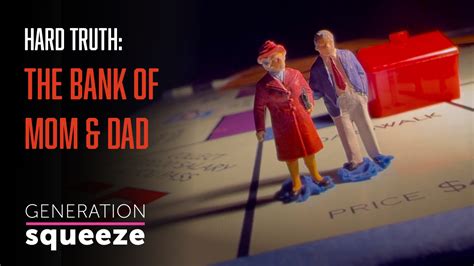 The Bank Of Mom And Dad Generation Squeeze