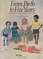 Birth Five Years by Mary Sheridan - AbeBooks