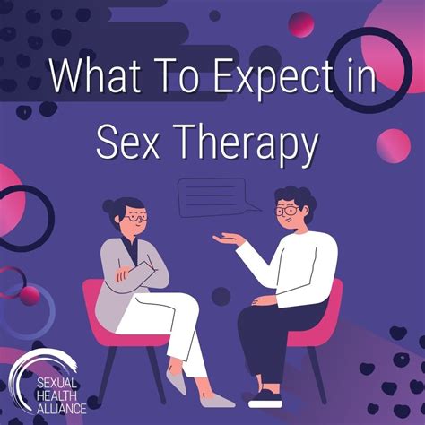 What To Expect In Sex Therapy — Sexual Health Alliance