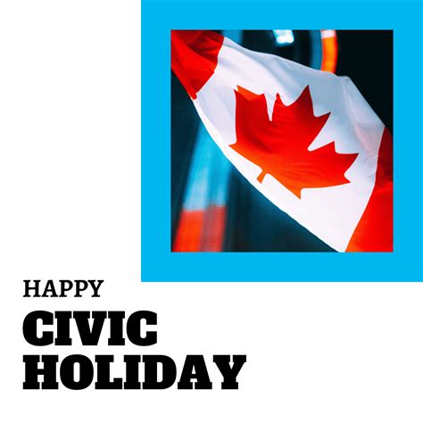 Free Civic Holiday Communication Templates