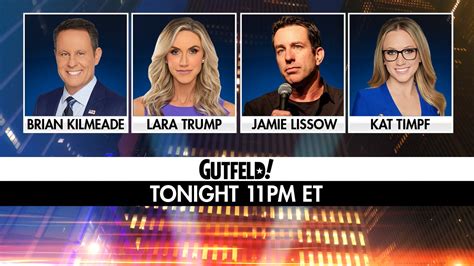 Gutfeld On Twitter Tonight Kilmeade Laraleatrump Jamielissow