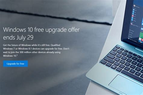 You Have A Deadline Windows 10s Free Upgrade Ends July 29 Pcworld