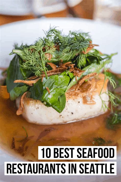 Best Seafood In Seattle Top 10 Restaurants Best Seafood Restaurant Seattle Restaurants