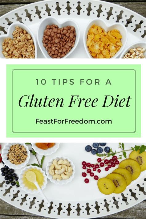 10 Tips To Go Gluten Free For Those With Celiac Disease And Gluten
