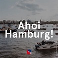 Welcome to Hamburg - when are you coming? - COME TO HAMBURG