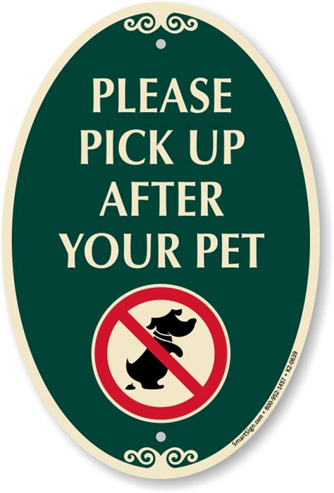 Pick Up After Your Pet Signature Sign Sku K2 0639