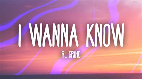 Rl Grime Daya I Wanna Know Lyrics Youtube