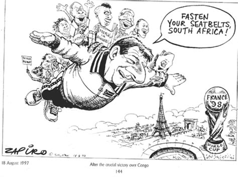 Jonathan Zapiro Shapiro World Cup 98 Africa Cartoons