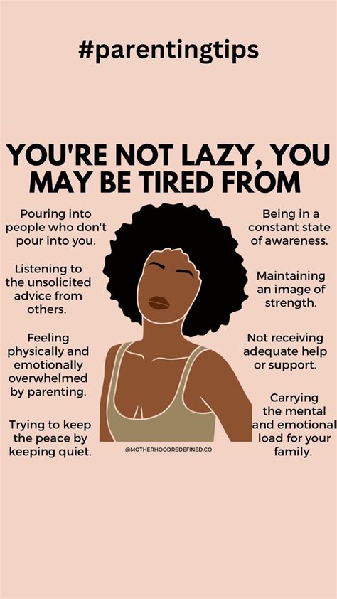 You Are Not Lazy You May Be Tired From Tips For Mom Tired Mom Quotes