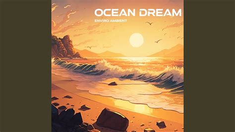 Ocean Dream Youtube