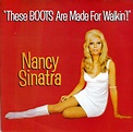 Nancy Sinatra - These Boots Are Made For Walkin'! (Vinyl) at Discogs