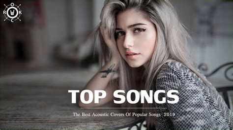 Acoustic 2020 The Best Acoustic Covers Of Popular Songs 2020 Youtube