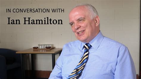 In Conversation With Ian Hamilton Youtube
