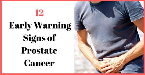 15 Early Signs Of Prostate Cancer That Every Guy Needs To Know Online Cornucopia