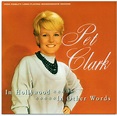 .: Petula Clark - In Hollywood (1959) & In Other Words (1962) (Uk Print)