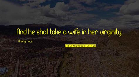 Virginity Quotes Top 100 Famous Quotes About Virginity