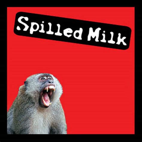 Spilled Milk Demo Spilled Milk