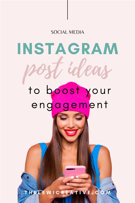 The Best Instagram Post Ideas To Boost Your Engagement Instagram Marketing Tips Best