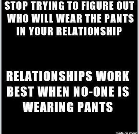 No Pants Funny Quotes Funny Words