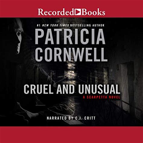 cruel and unusual audiobook free by patricia cornwell free stream online