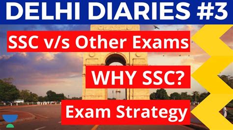 🔥delhi Diaries 3🔥 Discussion At India Gate Ssc Vs Other Exams Why
