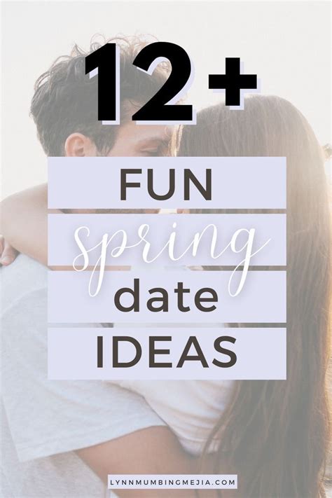 Affordable And Fun Spring Date Ideas Lynn Mumbing Mejia Date
