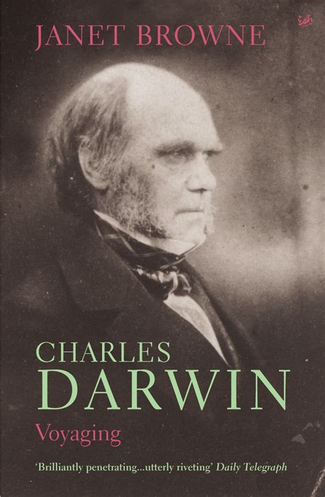 Charles Darwin Voyaging By Janet Browne Penguin Books New Zealand