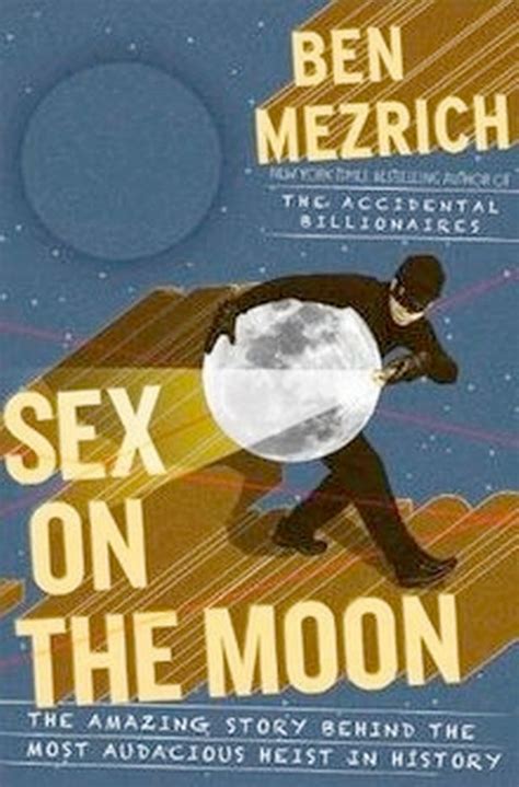 Man Who Had Sex On The Moon Incredible True Story Of Multi Million