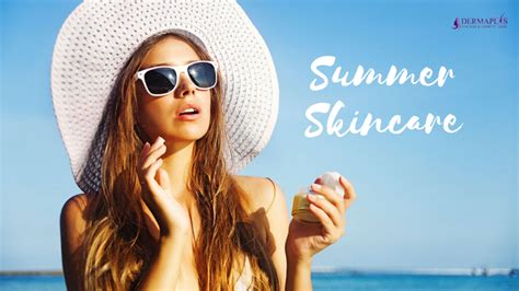 Summer Skin Care Tips You Must Follow This Season Dr Ekta Sahu