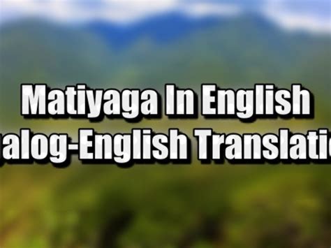 Magaling Na Tao Ako In English Magalinggo
