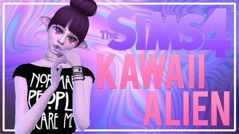 Sims 4 Cas Kawaii Alien Tag Youtube