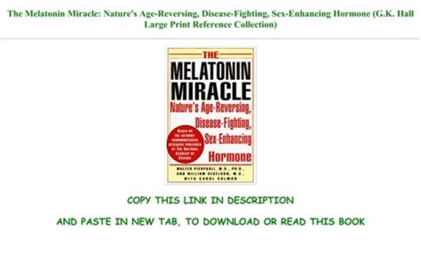 ~free Download The Melatonin Miracle Natures Age Reversing Disease