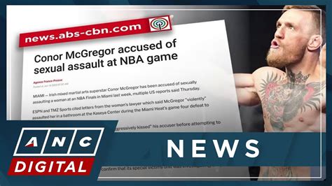 conor mcgregor accused of sexual assault at nba game anc youtube