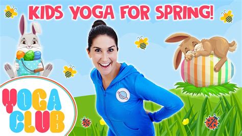 Spring And Easter Yoga For Kids 💐🐰 Yoga Club Week 30 Cosmic Kids