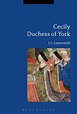 Tudor Times | Cecily Duchess of York